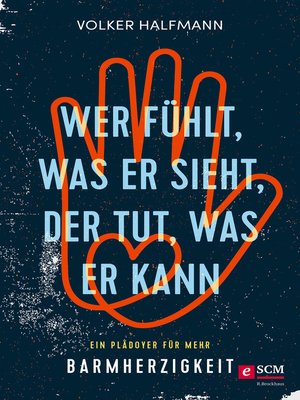 cover image of Wer fühlt, was er sieht, der tut, was er kann